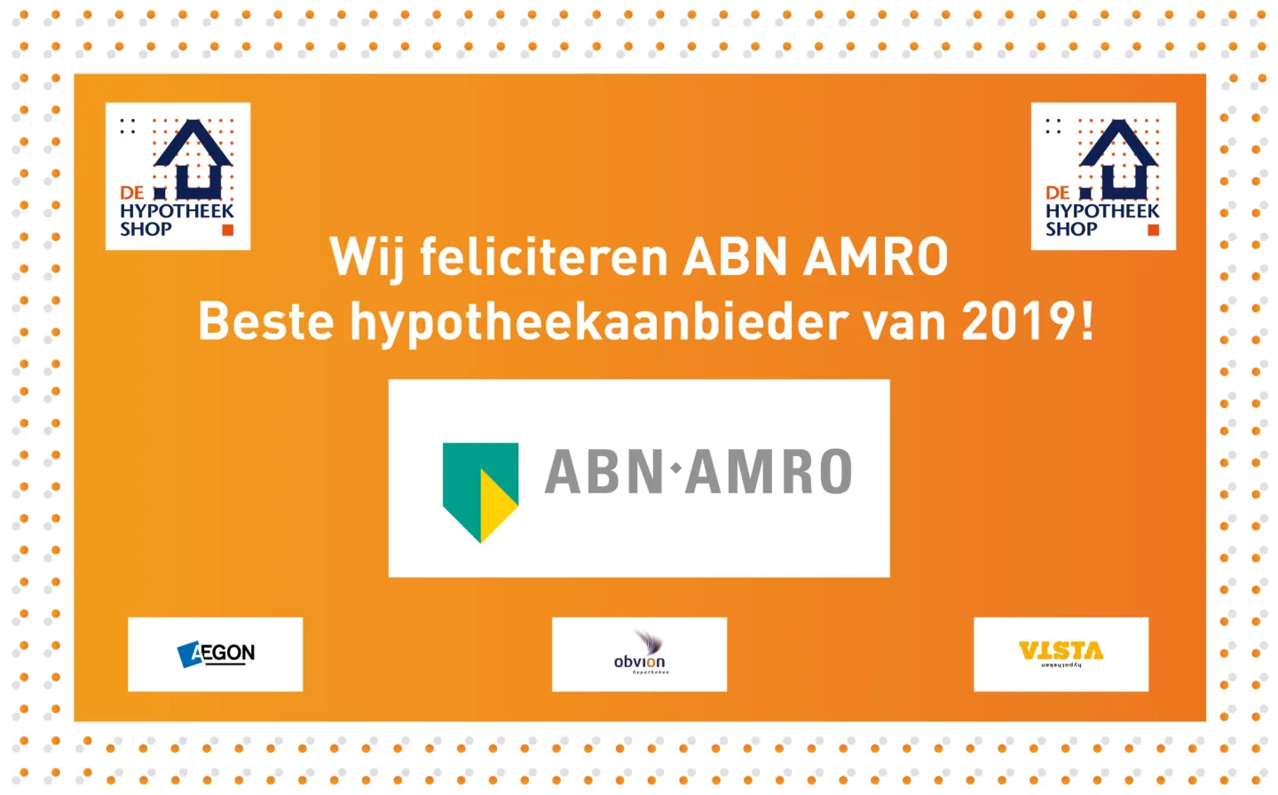 De Hypotheekshop kroont ABN AMRO als hypotheekaanbieder van het jaar 2019