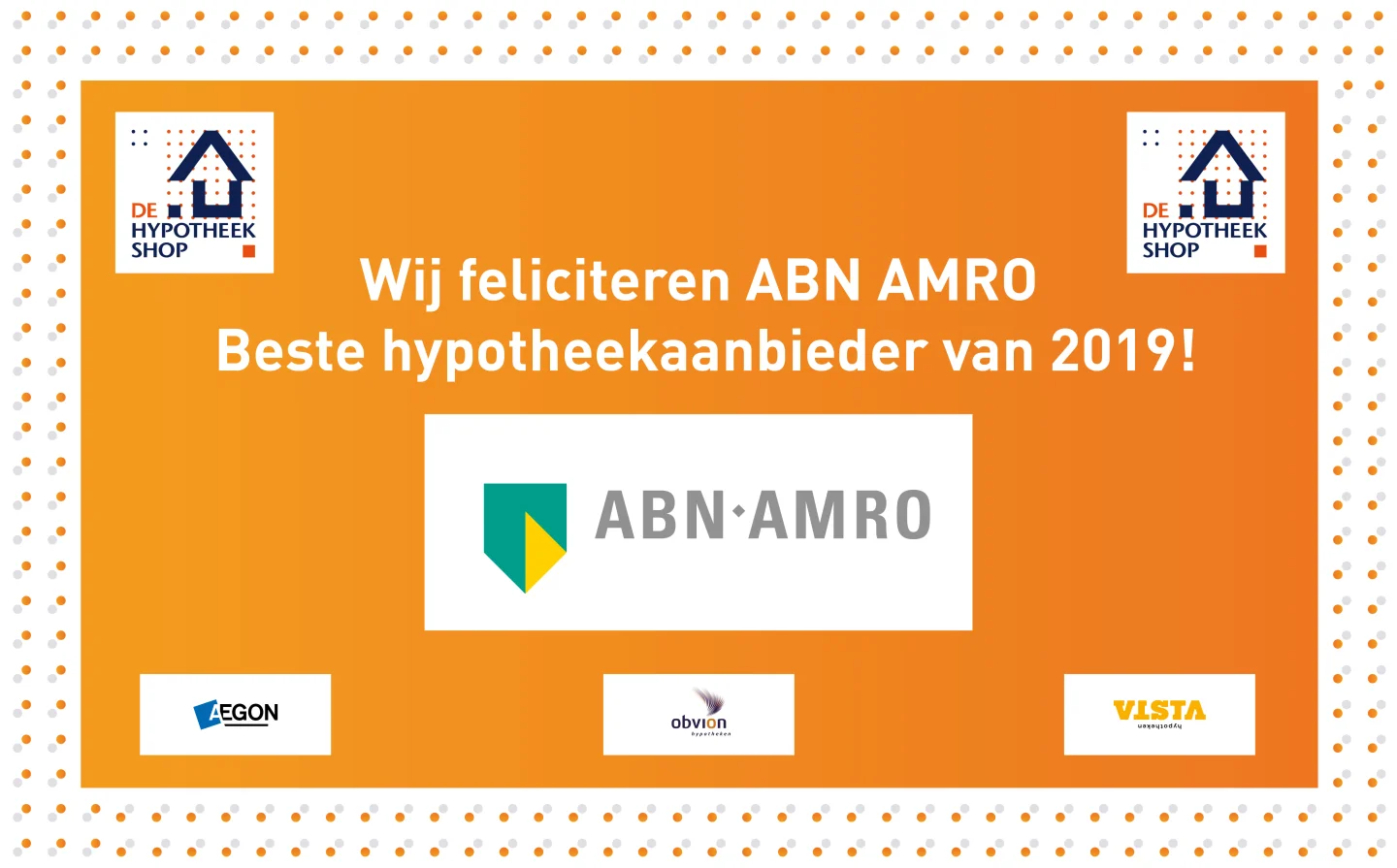 De Hypotheekshop kroont ABN AMRO als hypotheekaanbieder van het jaar 2019